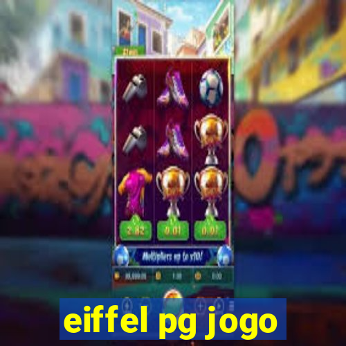 eiffel pg jogo